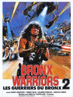 Les Guerriers du Bronx 2