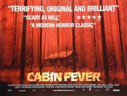 Cabin Fever