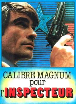 Calibre Magnum pour l'Inspecteur