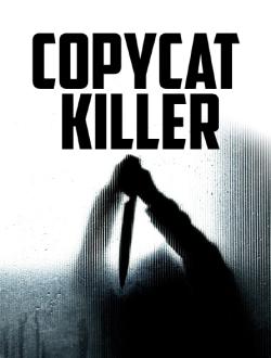 Copycat Killers