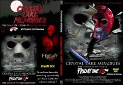 Crystal Lake Memories: The Complete History of Friday the 13th