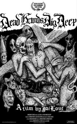 Dead Hands Dig Deep
