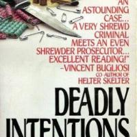 Deadly Intentions