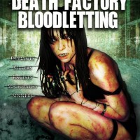 The Death Factory : Bloodletting