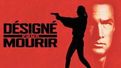 Désigné pour Mourir