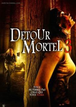 Détour Mortel 3