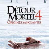 Détour Mortel 4: Origines Sanglantes