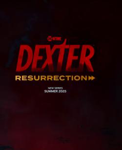 Dexter: Résurrection