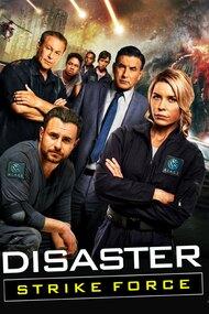 Disaster Strike Force