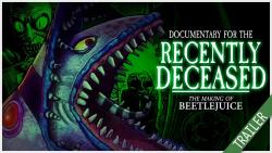 Documentary for the Recently Deceased: The Making of Beetlejuice