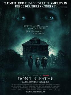 Don't Breathe : La Maison des ténèbres