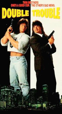 Double Trouble