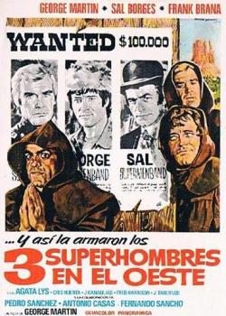 Three Supermen of the West