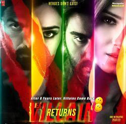 Ek Villain: Le Retour