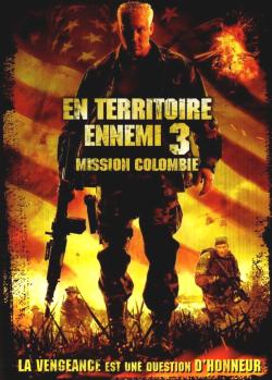 En Territoire Ennemi 3: Mission Colombie