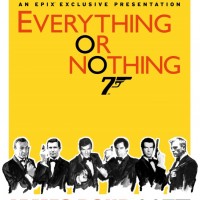 Everything or Nothing: L'Histoire Secrète de 007