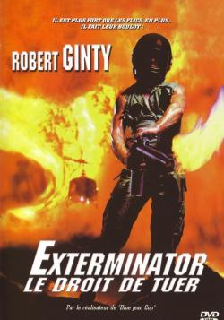 Exterminator: Le Droit de Tuer
