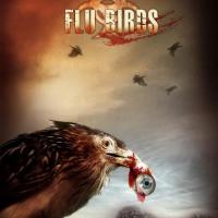 Flu birds - Les Ailes de la terreur