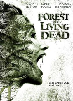 Forest of the Living Dead