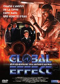 Global effect : Epidémie planétaire