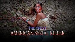 The Great American Serial Killer