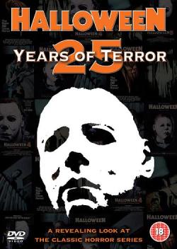 Halloween : 25 Years of Terror