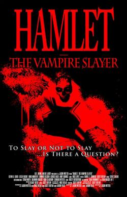 Hamlet: The Vampire Slayer