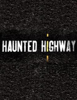 Haunted Highway