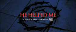He Helped Me: A Fan Film from the Book of Saw