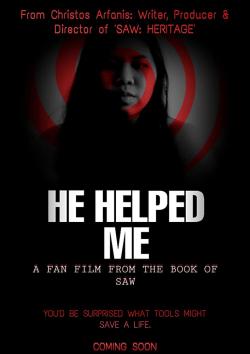 He Helped Me: A Fan Film from the Book of Saw