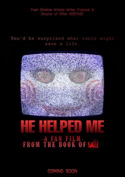 He Helped Me: A Fan Film from the Book of Saw