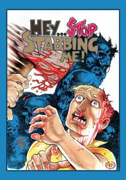 Hey... Stop Stabbing Me!