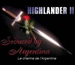 Highlander II: Le Charme de l'Argentine