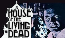 House of the Living Dead