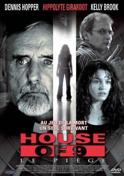 House of 9 - Le Piège