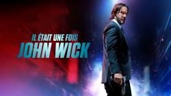 Il Était une Fois John Wick