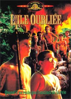 L'Île oubliée - Sa Majesté des mouches