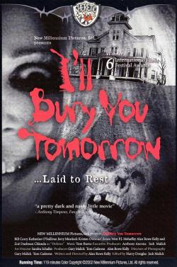 I'll Bury You Tomorrow