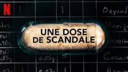 Une Dose de Scandale