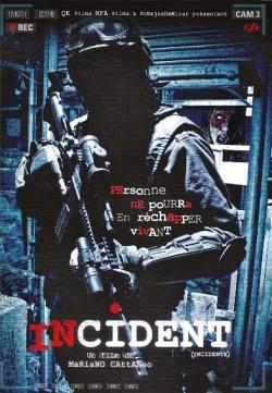 Incident