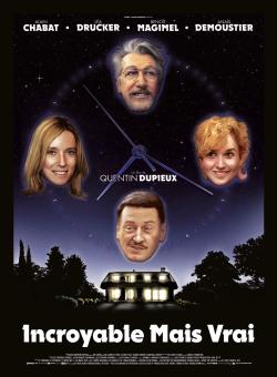 Incroyable Mais Vrai