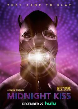 Into the Dark : Midnight Kiss