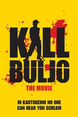 Kill Buljo: Ze Film