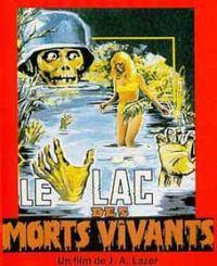 Le Lac des Morts-Vivants