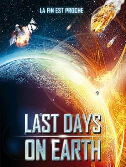 A l'aube du dernier jour - Last Days on Earth