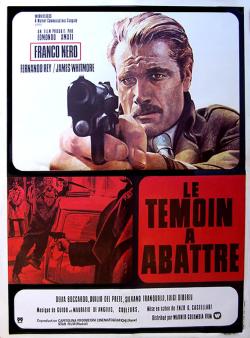 Le Témoin à Abattre