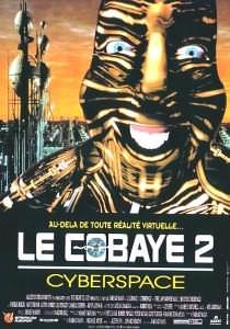 Le Cobaye 2 : Cyberespace