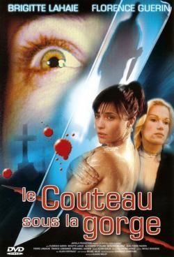 Le Couteau Sous la Gorge