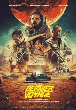 Le Dernier Voyage - Bande Annonce [VF]