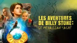 Les Aventures de Billy Stone: Le Médaillon Sacré